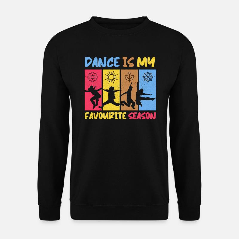 Dancing Dancer Dance - Unisex Sweatshirt - black
