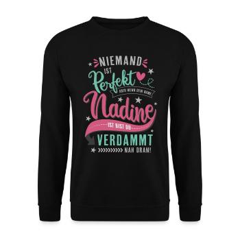 Nadine Vorname lustiger Spruch Namenstag Geschenk - Unisex Pullover - Schwarz - Vorne - Alina (178cm) & Michal (187cm)