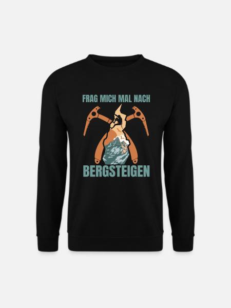 Bergsteigen Wandern Bergsteiger Alpinist - Unisex Pullover - Schwarz