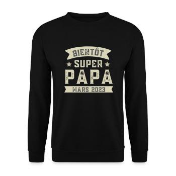 Bientôt Super Papa Mars 2023 cadeau Futur Papa - Sweat-shirt Unisexe - noir - Devant - Alina (178cm) & Michal (187cm)