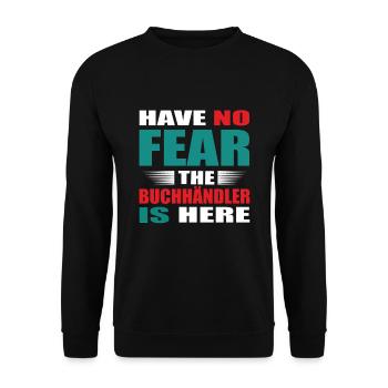 Have no Fear the Buchhändler is here Outfit - Unisex Sweatshirt - black - Front - Alina (178cm) & Michal (187cm)