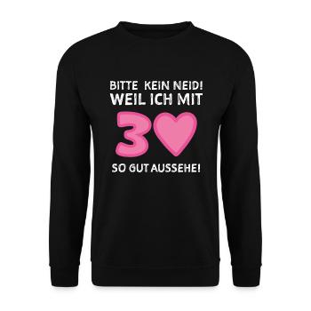 30. Geburtstag Spruch Humor - Unisex Pullover - Schwarz - Vorne - Alina (178cm) & Michal (187cm)