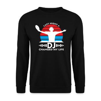 DJ - changed my live - Unisex Sweatshirt - black - Front - Alina (178cm) & Michal (187cm)