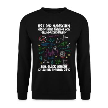 85 % n’ont aucune idée de l’arithmétique de base - Sweat-shirt Unisexe - noir - Devant - Alina (178cm) & Michal (187cm)