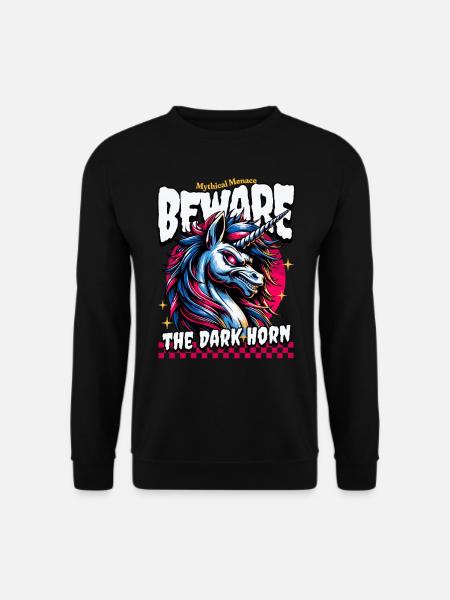 BEWARE THE DARK UNICORN Mythical Menace - Unisex Pullover - Schwarz