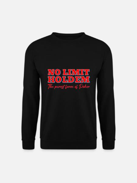 No Limit Holdem Poker T-shirt - Unisex Pullover - Schwarz
