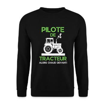 Pilote De Tracteur Cadeau Agriculteur Humour - Sweat-shirt Unisexe - noir - Devant - Alina (178cm) & Michal (187cm)