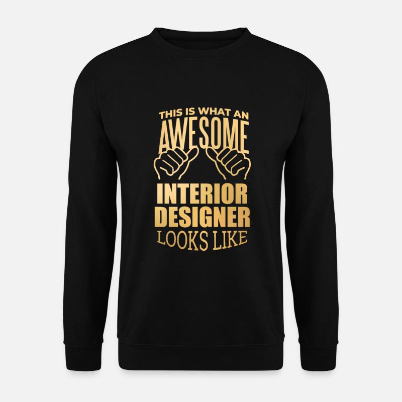 Interior Designer - Unisex Sweatshirt - black