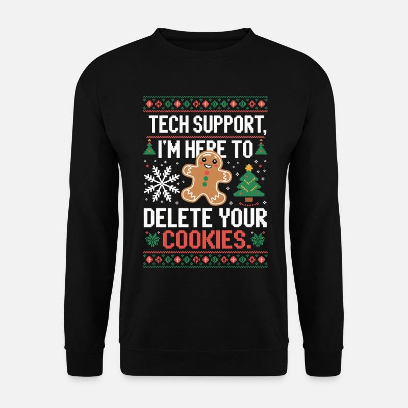 Dicton de cookie du support technique - Sweat-shirt Unisexe - noir
