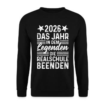 2026 Jahr in dem Legenden die Realschule beenden - Unisex Pullover - Schwarz - Vorne - Alina (178cm) & Michal (187cm)