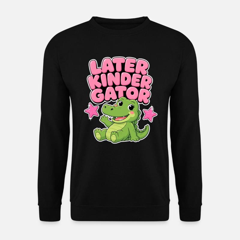 Später Kindergator – Kindergarten-Mädchengeschenk - Unisex Pullover - Schwarz