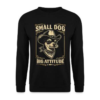 Small Dog, Big Attitude – Vintag Cowboy Style - Unisex Sweatshirt - black - Front - Alina (178cm) & Michal (187cm)