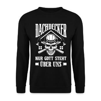 Dachdecker Spruch Lustig Handwerker Geschenk - Unisex Pullover - Schwarz - Vorne - Alina (178cm) & Michal (187cm)