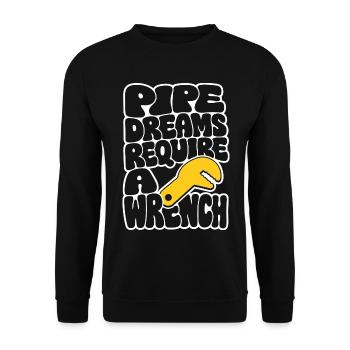 Klempnerhumor – Pipe Dreams Require a Wrench - Unisex Pullover - Schwarz - Vorne - Alina (178cm) & Michal (187cm)