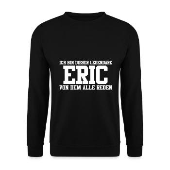 Eric Name Design - Unisex Pullover - Schwarz - Vorne - Alina (178cm) & Michal (187cm)