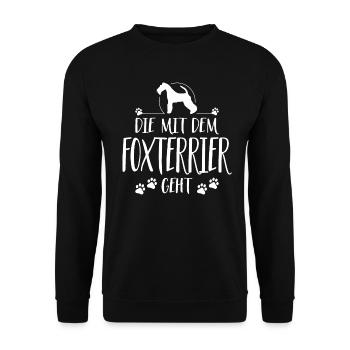DIE MIT FOXTERRIER Hundespruch Hund Hunde - Unisex Pullover - Schwarz - Vorne - Alina (178cm) & Michal (187cm)