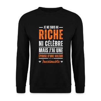 J'ai une épouse d'une valeur inestimable cadeau - Sweat-shirt Unisexe - noir - Devant - Alina (178cm) & Michal (187cm)