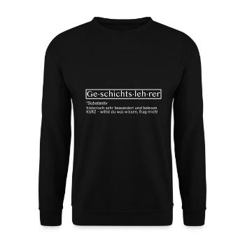geschichtslehrer design - Unisex Pullover - Schwarz - Vorne - Alina (178cm) & Michal (187cm)