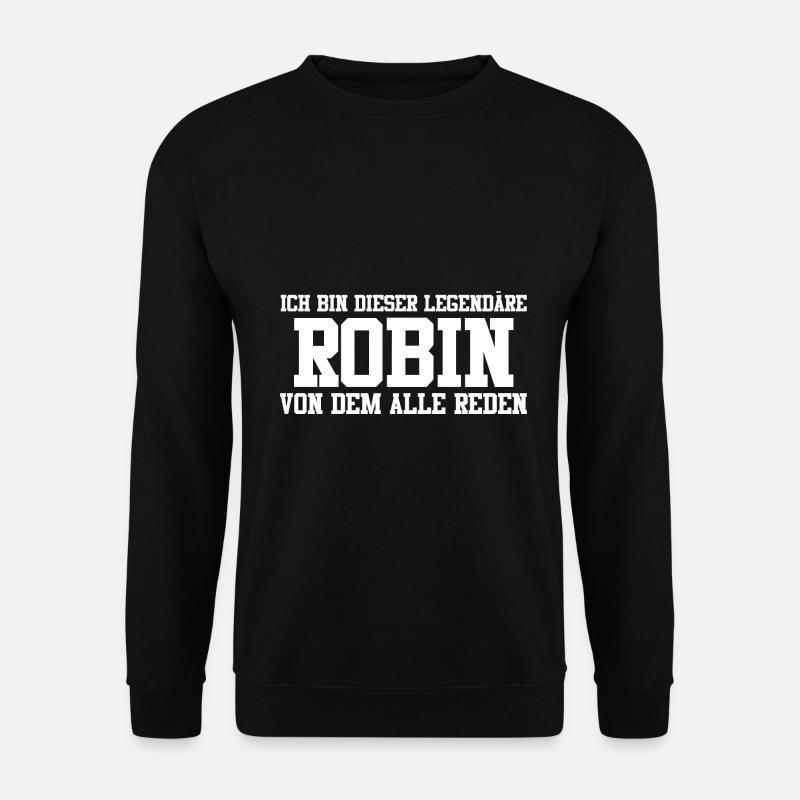 Robin Name Design - Unisex Pullover - Schwarz