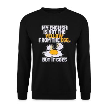 Lustiger Denglisch Spruch Denglisch Sprüche - Unisex Pullover - Schwarz - Vorne - Alina (178cm) & Michal (187cm)