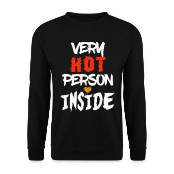 Very hot person inside funny hot blooded people - Unisex Sweatshirt - black - Front - Alina (178cm) & Michal (187cm)