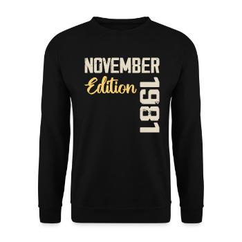 Born in November 1981 - Edition 1981 - Unisex Sweatshirt - black - Front - Alina (178cm) & Michal (187cm)