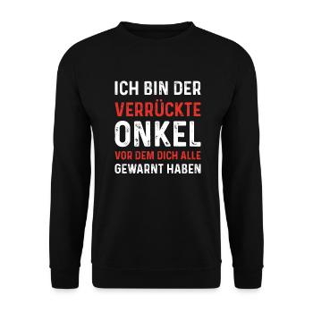 Ich bin der Verrückte Onkel - Unisex Pullover - Schwarz - Vorne - Alina (178cm) & Michal (187cm)