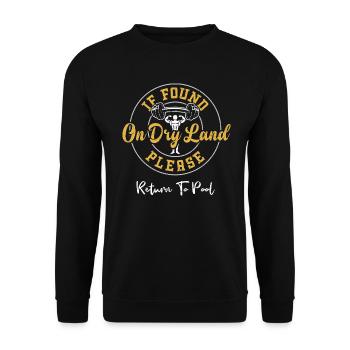 If Found On Dry Land Please Retu... - Unisex Sweatshirt - black - Front - Alina (178cm) & Michal (187cm)