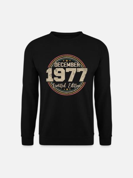 Die Legenden wurden im Dezember 1977 - 1977 geboren - Unisex Pullover - Schwarz
