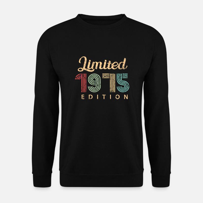 Limited 1975 Edition Geburtstag Geschenk 47 Jahre - Unisex Pullover - Schwarz