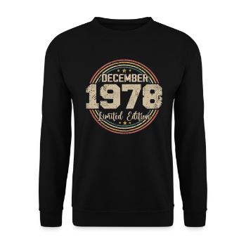 The legends were born in December 1978 - 1978 - Unisex Sweatshirt - black - Front - Alina (178cm) & Michal (187cm)