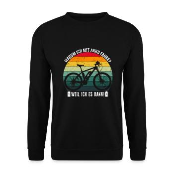 Wer ein Fahrrad hat brauch kein Akku - Unisex Pullover - Schwarz - Vorne - Alina (178cm) & Michal (187cm)