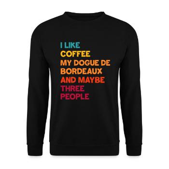 Ich mag Kaffee, meine Bordeauxdogge und vielleicht - Unisex Pullover - Schwarz - Vorne - Alina (178cm) & Michal (187cm)