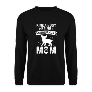 Somehow busy being Chihuahua mom - Unisex Sweatshirt - black - Front - Alina (178cm) & Michal (187cm)