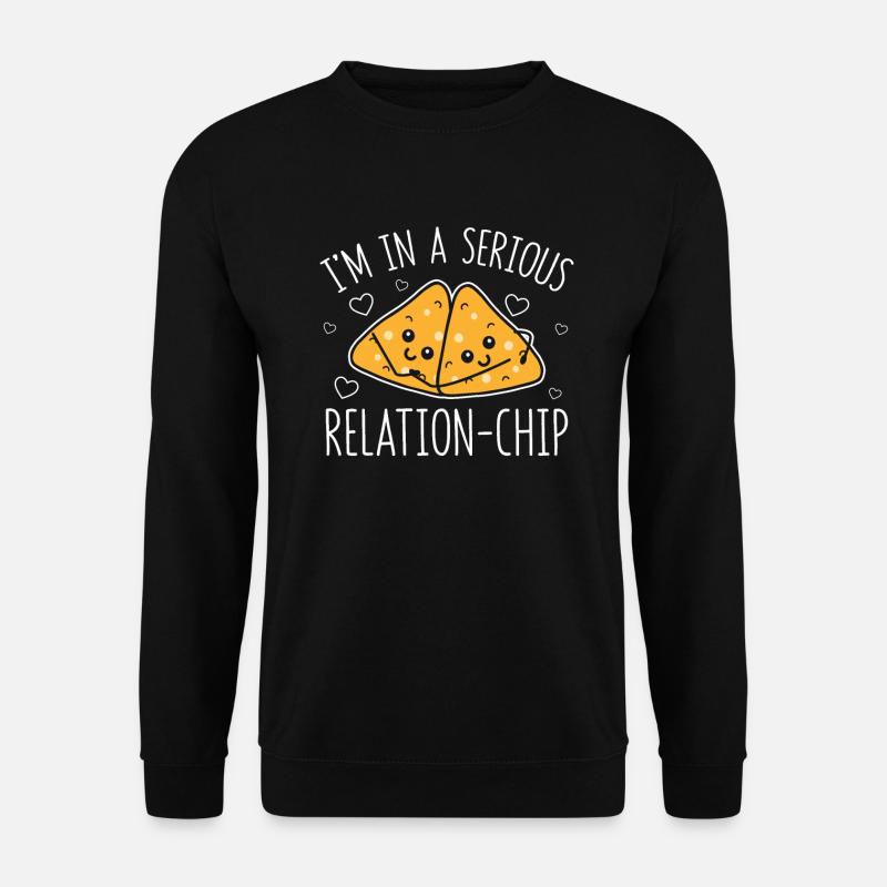 Relation sérieuse-Chip Tacos Nachos Relation - Sweat-shirt Unisexe - noir