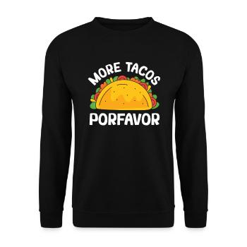 Plus de tacos Porfavor Mexique Cuisine mexicaine - Sweat-shirt Unisexe - noir - Devant - Alina (178cm) & Michal (187cm)
