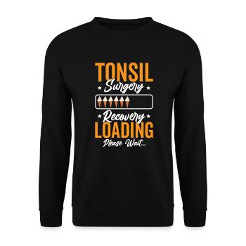 Tonsil Surgery Recovery Loading Please Wait - Unisex Sweatshirt - black - Front - Alina (178cm) & Michal (187cm)
