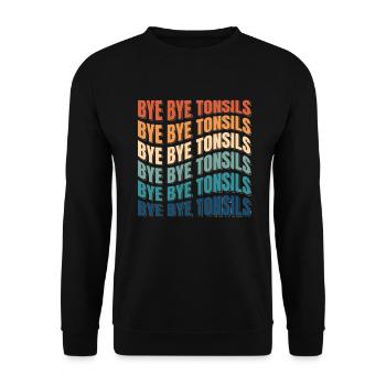 Bye Bye Tonsils Retro Cadeau d’amygdalite - Sweat-shirt Unisexe - noir - Devant - Alina (178cm) & Michal (187cm)