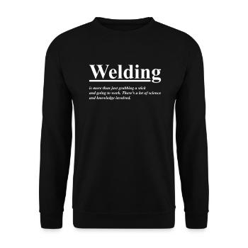 Welding Definition Welder Welding - Unisex Sweatshirt - black - Front - Alina (178cm) & Michal (187cm)