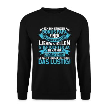 Lustiges Geschenk von Tochter an Bonus Papa - Unisex Pullover - Schwarz - Vorne - Alina (178cm) & Michal (187cm)