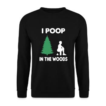 Poop In The Woods Natur Outdoor Reisen Geschenk - Unisex Pullover - Schwarz - Vorne - Alina (178cm) & Michal (187cm)