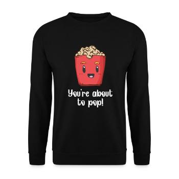 Lustiges Popcorn Geschenk You're About To Pop - Unisex Pullover - Schwarz - Vorne - Alina (178cm) & Michal (187cm)