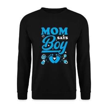 Maman dit garçon Baby Shower sexe révéler cadeau - Sweat-shirt Unisexe - noir - Devant - Alina (178cm) & Michal (187cm)