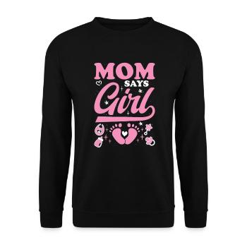 Maman dit fille Baby Shower sexe révéler cadeau - Sweat-shirt Unisexe - noir - Devant - Alina (178cm) & Michal (187cm)