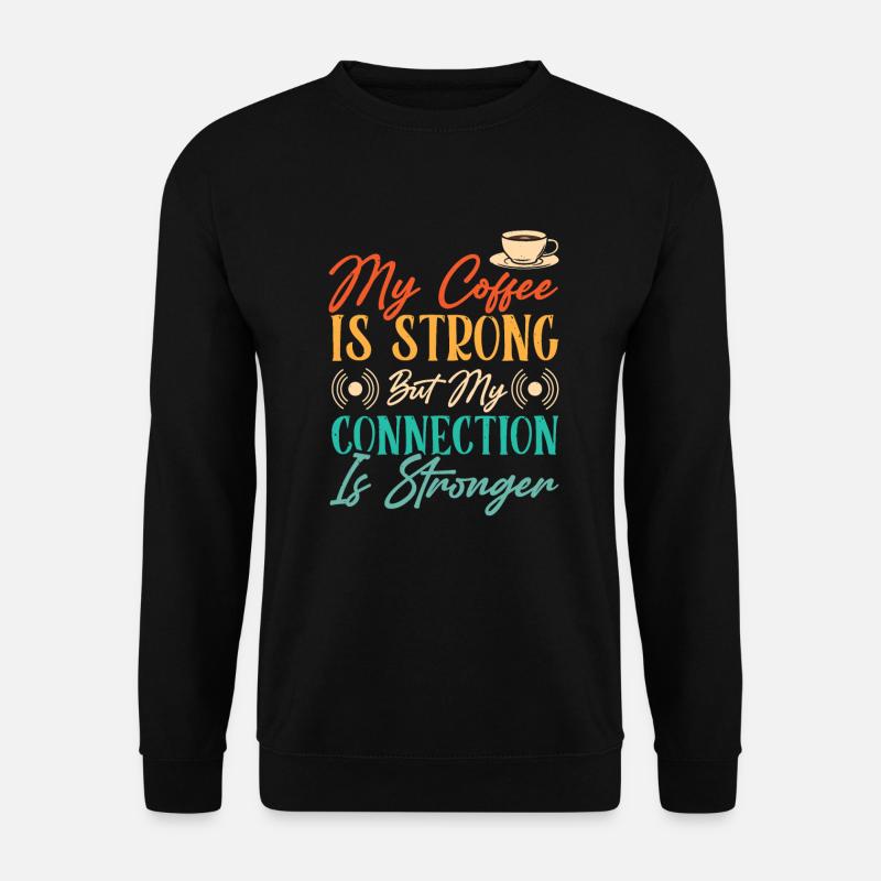 Radio Presenter Coffee - Unisex Sweatshirt - black