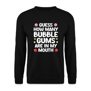 Bubble Gums In My Mouth - Unisex Sweatshirt - black - Front - Alina (178cm) & Michal (187cm)
