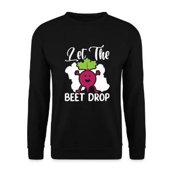 Let The Beet Drop Beetroot Vegetables for Vegans - Unisex Sweatshirt - black - Front - Alina (178cm) & Michal (187cm)