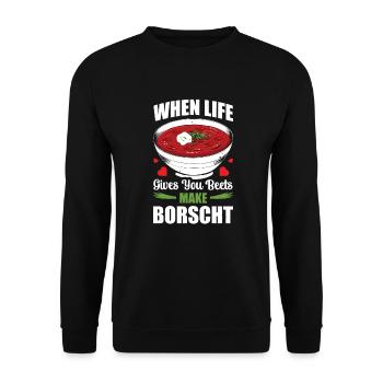 When Life Gives You Beets Make Borscht - Unisex Sweatshirt - black - Front - Alina (178cm) & Michal (187cm)