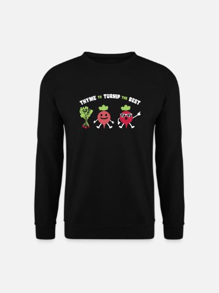 Thyme To Turnip The Beet Rüben Rote Bete Geschenk - Unisex Pullover - Schwarz