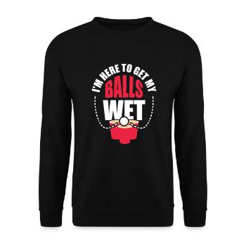 Funny Booze Beer Pong Saying Balls Wet - Unisex Sweatshirt - black - Front - Alina (178cm) & Michal (187cm)